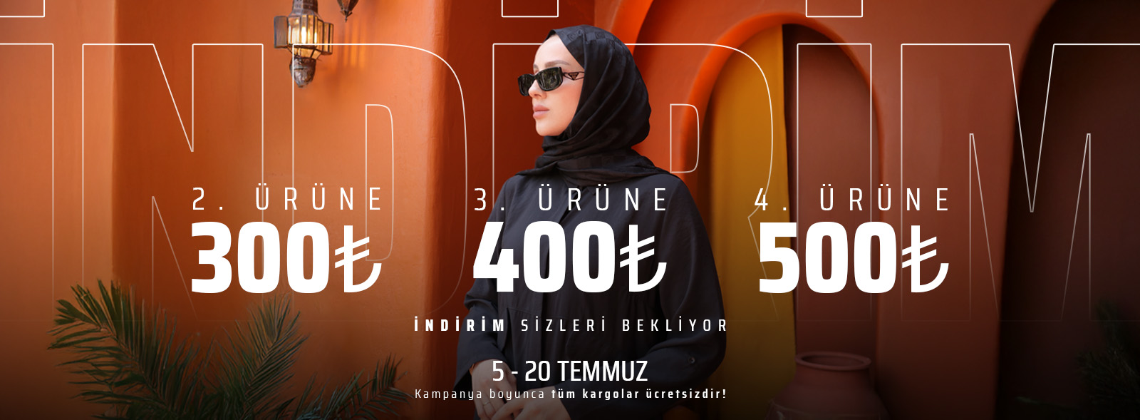 temmuz kampanyası